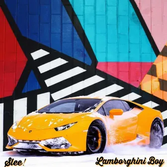 Lamborghini Boy by Slee