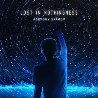 Lost in Nothingness by Aleksey Ekimov