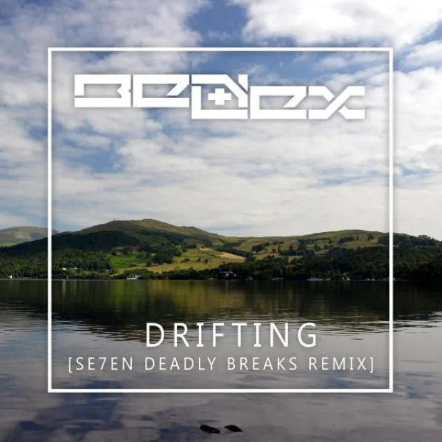 Drifting - Se7en Deadly Breaks Remix