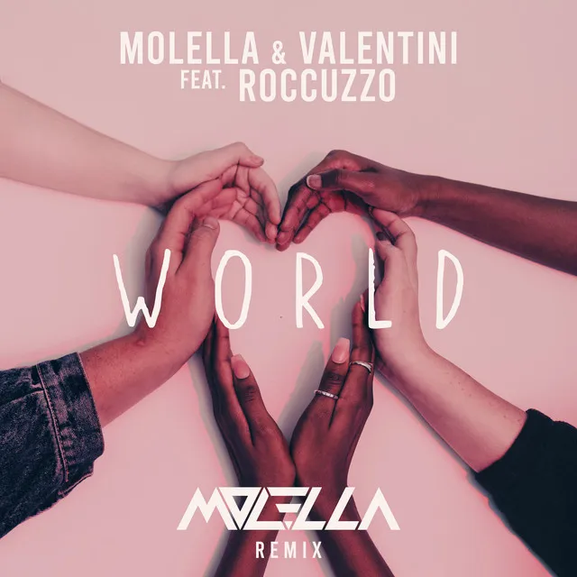 World - Molella Remix