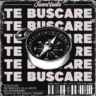 Te Buscaré by Jvan Nadie