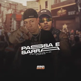 Passa e Sarra by DJ Juan da Zo