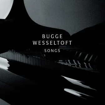 Songs by Bugge Wesseltoft