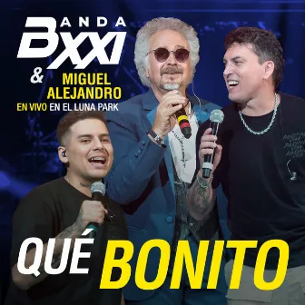 Qué Bonito (en vivo Luna Park) by Miguel Alejandro