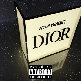 Dior by Lor Woady