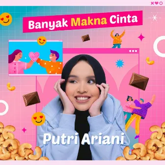 Banyak Makna Cinta by Putri Ariani