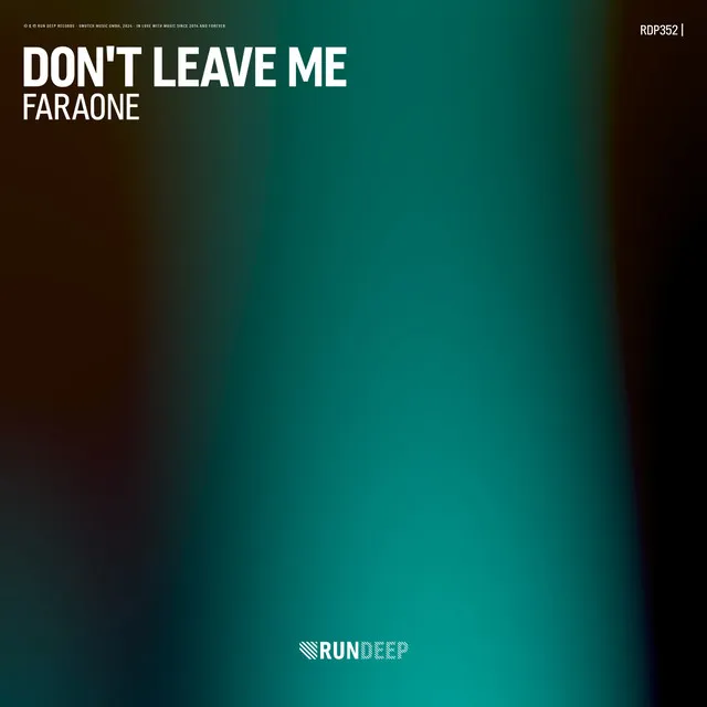 Don't Leave Me