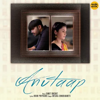 Anutaap by Antara Chakrabarty