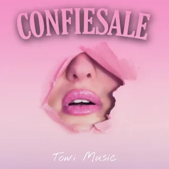 CONFIESALE by Towi Music