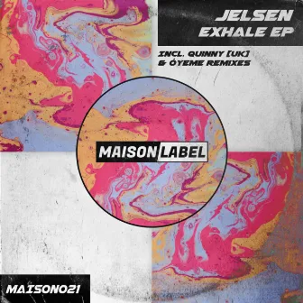 Exhale EP by Jelsen