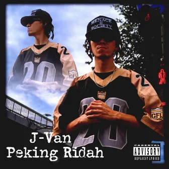 Peking Ridah by J-Van