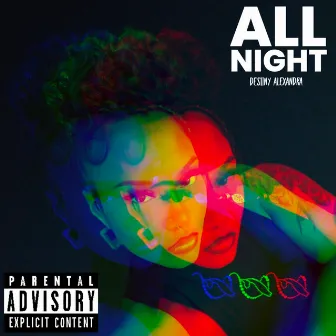 All Night by Destiny Alexandra