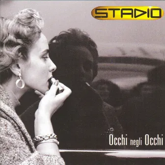 Occhi Negli Occhi by Stadio