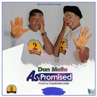 As Promised by Don Mello