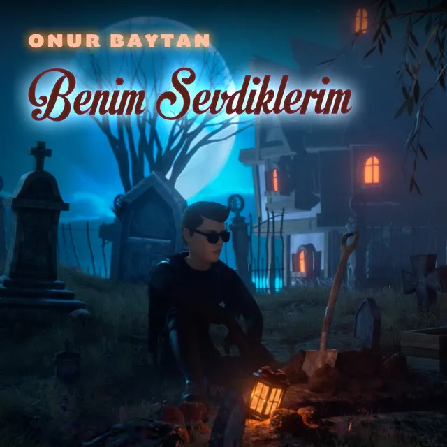 BENİM SEVDİKLERİM