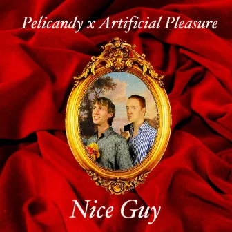 Nice Guy by Artificial Pleasure