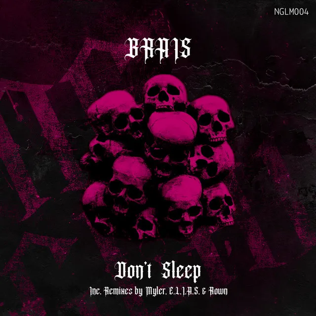 Don´t Sleep - E.L.I.A.S Remix