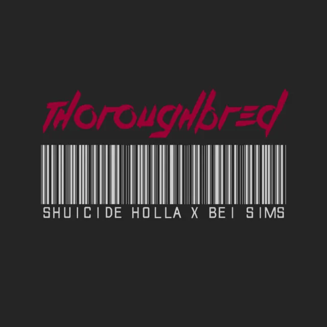 ThoroughBred (feat. Bei Sims)