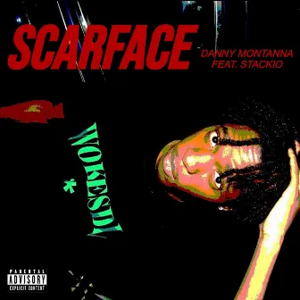 Scarface by Danny Montanna