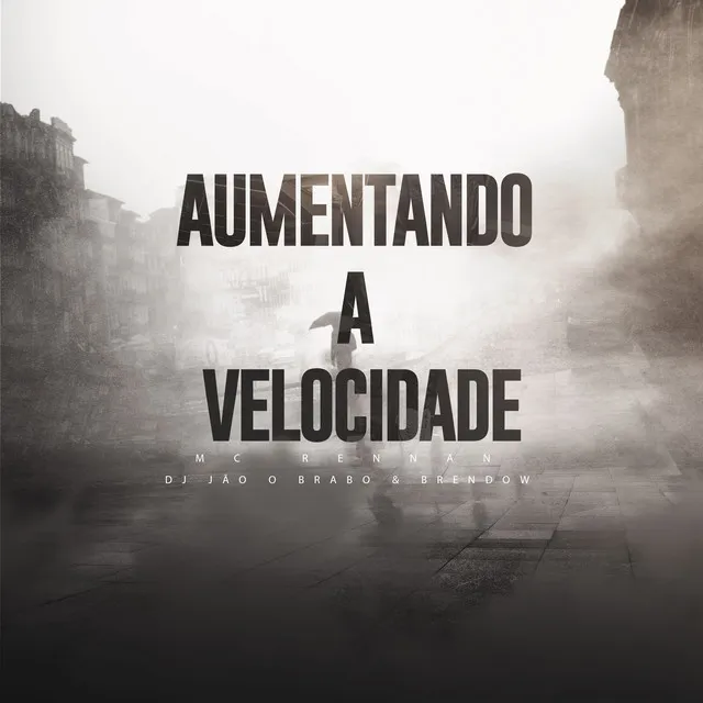 Aumentando A Velocidade