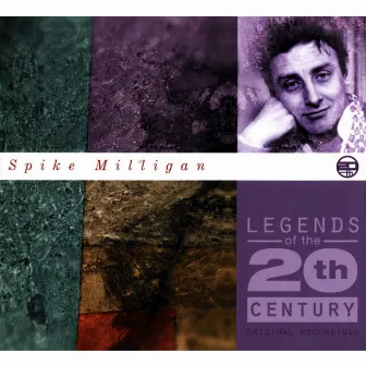 Legends Of The 20th Century by Spike Milligan