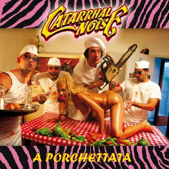 A Porchettata by Catarrhal Noise