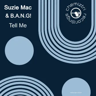 Tell Me by Suzie Mac