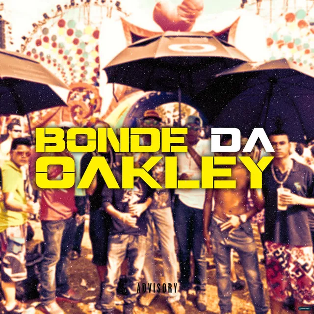 Bonde da Oakley (feat. Mc Backdi & MC Bio G3)