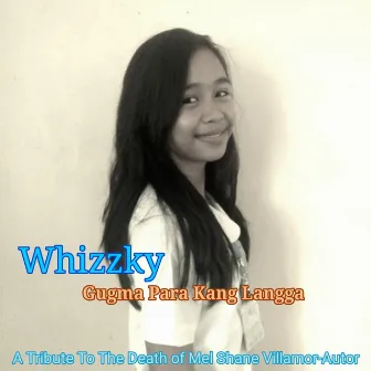 Gugma Para Kang Langga by Whizzky