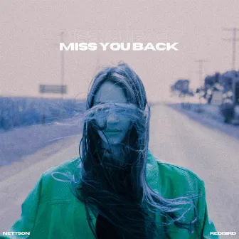 Miss You Back by RedBird