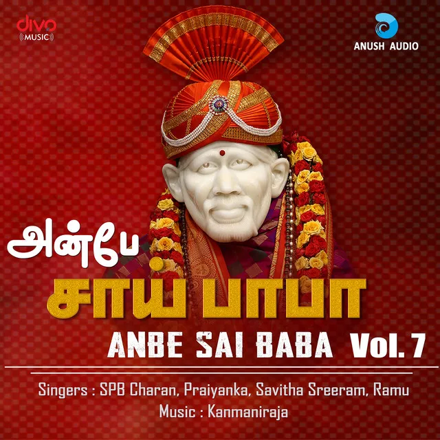 Anbe Sai Baba Vol.7