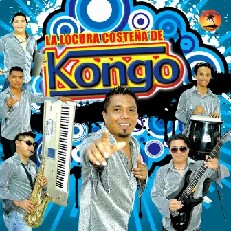 La Locura Costena De Kongo by Kongo