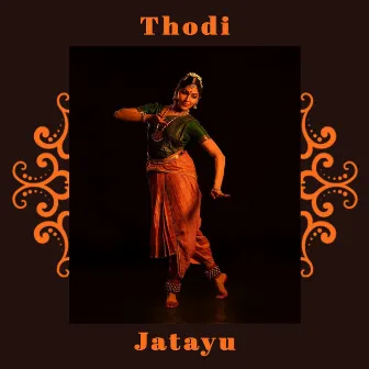 Thodi by Jatayu