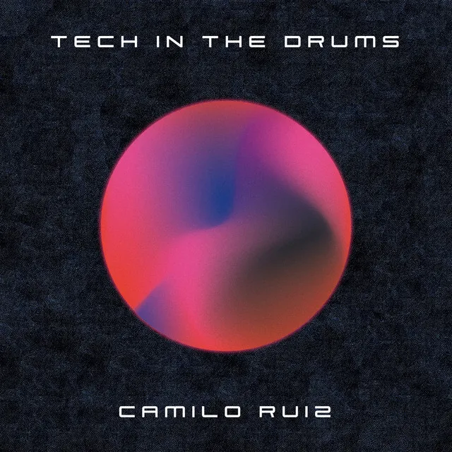 Tech in the drums - 2022 Versión remasterizada