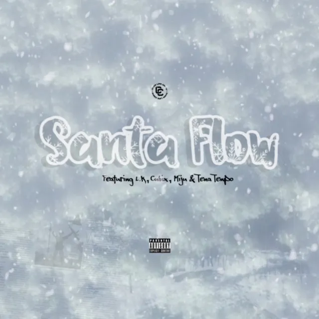 Santa Flow (feat. L.K, Tena Tenpo, Cubix and Miju)