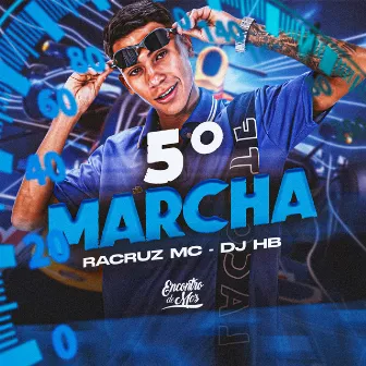 5º Marcha by Racruz MC