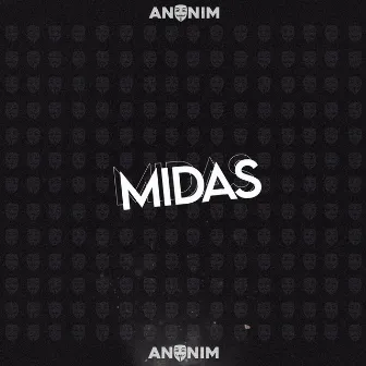 Midas by ANONIM