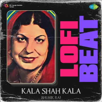 Kala Shah Kala (Lofi Beat) by Jasbir Kaur