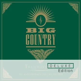 The Crossing (Deluxe Edition) by Big Country