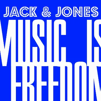 Music Is Freedom by Jack & Jones