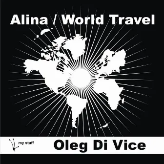 Alina / World Travel by Oleg Di Vice