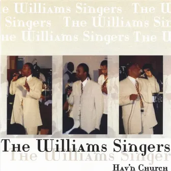 Hav'n Church by The Williams Singers