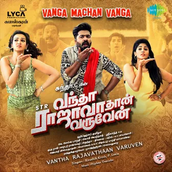 Vanga Machan Vanga (From 