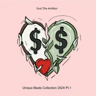 Unique Beats Collection 2024, Pt. 1 by Evol,The ArtMan