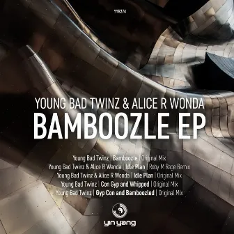 Bamboozle EP by Alice R. Wonda