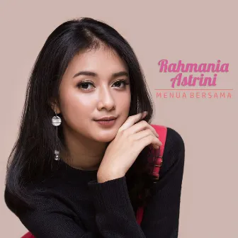 Menua Bersama by Rahmania Astrini