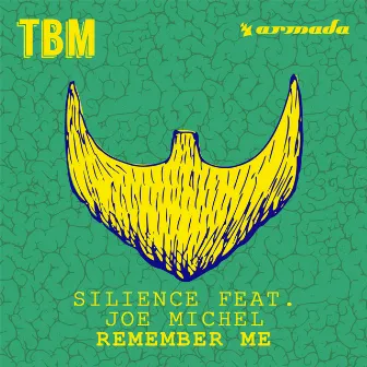 Remember Me by Silience