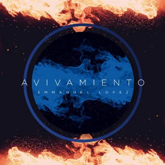 Avivamiento by Emmanuel Lopez