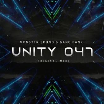 Unity 047 by Gang Bank