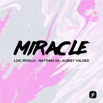 Miracle (Radio Mix) by Audrey Valorzi